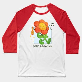 Keep Growing Baseball T-Shirt